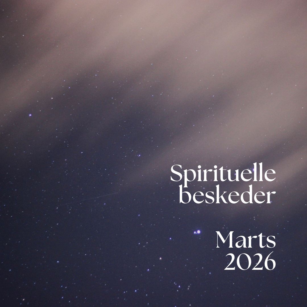 Spirituelle beskeder for marts 2026