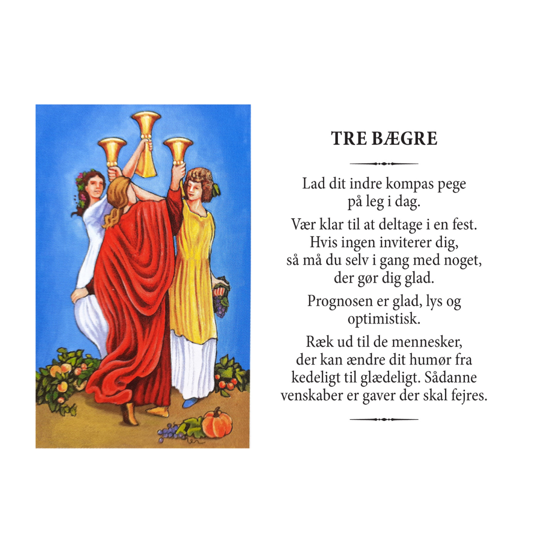 Tre bægre tarotkort viser tre personer, der løfter bægre i en festlig atmosfære med farverige kjoler og blomsterkranse, symboliserer glæde og fællesskab. Teksten ved siden af kortet beskriver budskabet om at deltage i festligheder og værdsætte optimistiske relationer.