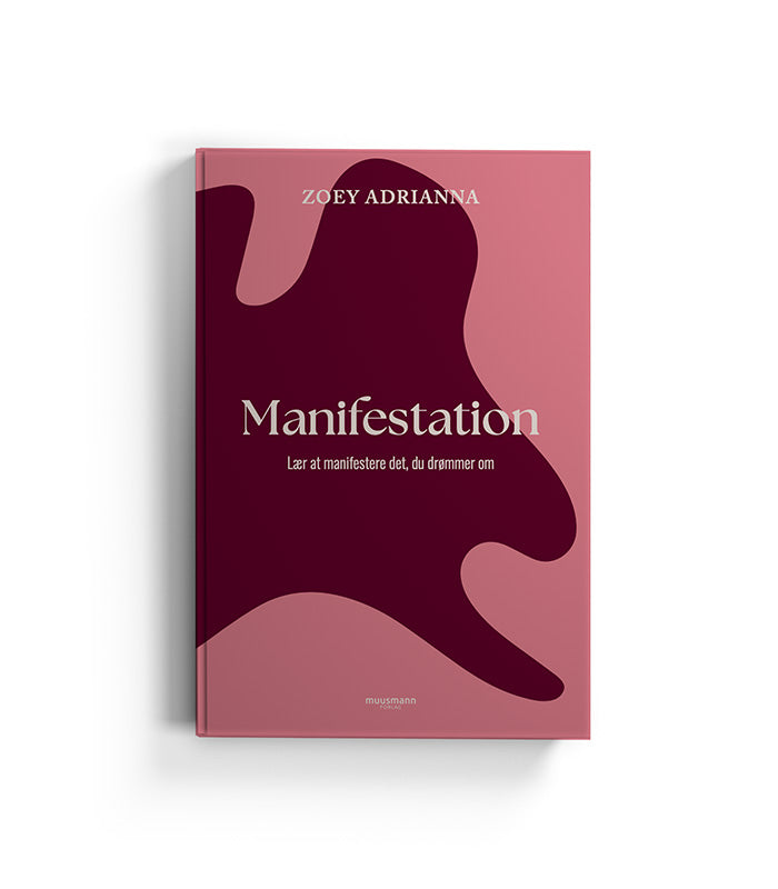 Manifestation by Zoey Adrianna - Pre-order