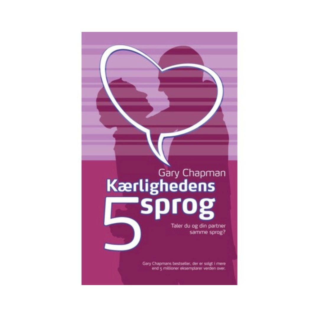 Kærlighedens 5 sprog - Gary Chapman